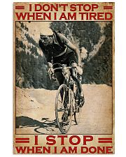 Cycling I Don't Stop Vertical Poster tile