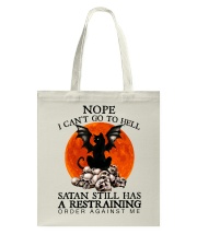 Cat Nope I Can't Go To hell Tote Bag tile