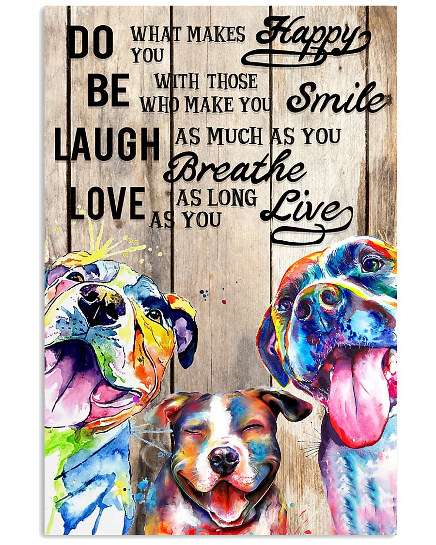 Dog Laugh Love Live 16x24 Poster
