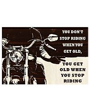 Biker You Don't Stop Riding 36x24 Poster front
