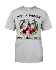 Beer Just A Woman - Hoodie And T-shirt Classic T-Shirt thumbnail