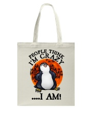 Animal People Think I'm Crazy Tote Bag tile