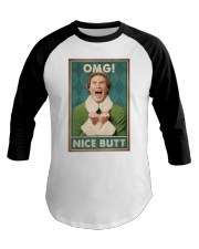 OMG Nice Butt Baseball Tee tile