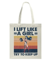 Fitness I Lift Like A Girl Tote Bag tile