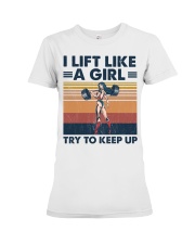 Fitness I Lift Like A Girl Premium Fit Ladies Tee tile