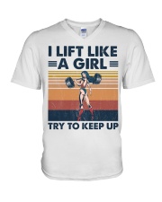 Fitness I Lift Like A Girl V-Neck T-Shirt tile