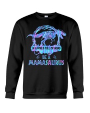 T-rex Be A Mamasaurus Crewneck Sweatshirt tile