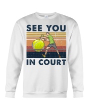 Tennis See You In Court Crewneck Sweatshirt tile