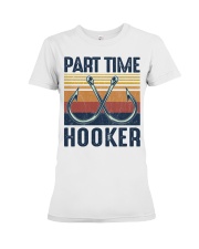Fishing Part Time Hooker Premium Fit Ladies Tee tile