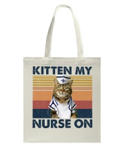 Nurse Kitten My Nurse On Tote Bag tile