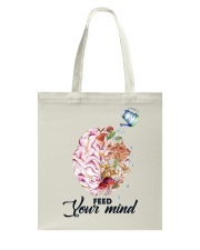 Mushroom Feed Your Mind Tote Bag tile