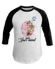 Mushroom Feed Your Mind Baseball Tee tile