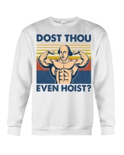 Fitness Dost Thou Even Hoist Crewneck Sweatshirt tile