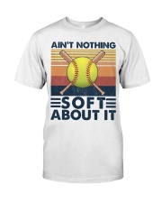 Softball Ain't Nothing Soft About It Premium Fit Mens Tee tile