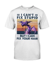 Hairdresser I Can't Fix Stupid Classic T-Shirt tile