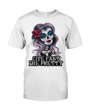 Skull Live Fast Die Pretty Classic T-Shirt tile