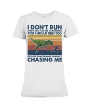 Fitness I Don't Run Premium Fit Ladies Tee tile