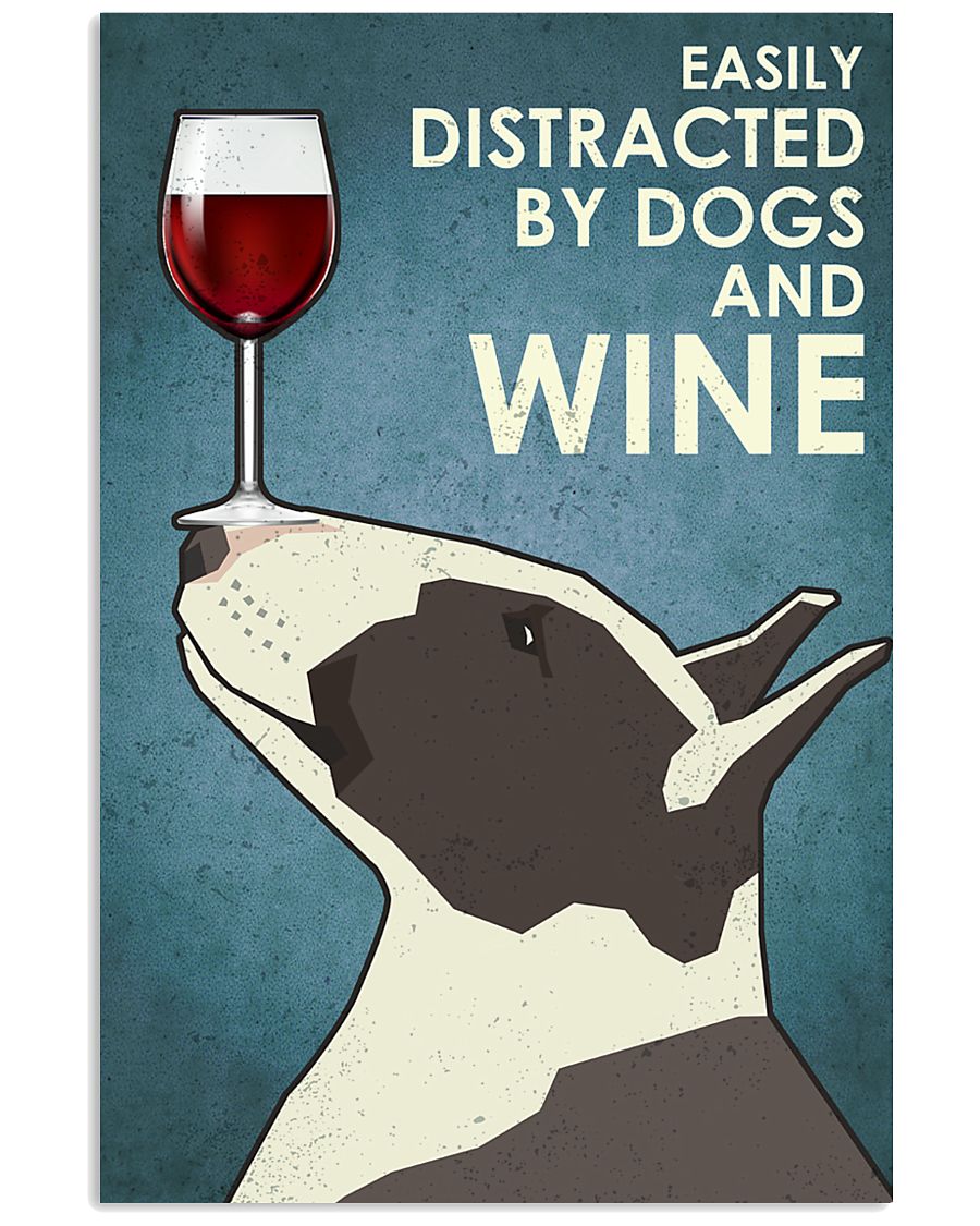 Dog Bull Terrier And Wine 16x24 Poster