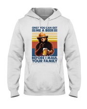Camping Only You Can Get Me A Beer Hooded Sweatshirt front