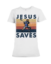 Lacrosse Jesus Saves Premium Fit Ladies Tee tile