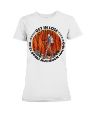 Mushroom Get In Loser Premium Fit Ladies Tee tile