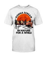 Camping Gonna Screams In Nature Classic T-Shirt tile