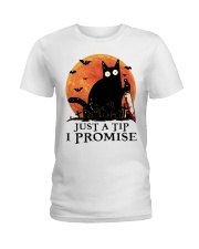 Cat Just A Tip I Promise Ladies T-Shirt tile