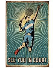 Tennis See You In Court 16x24 Poster front