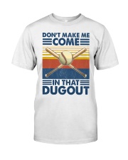 Baseball Don't Make Me Come Classic T-Shirt tile