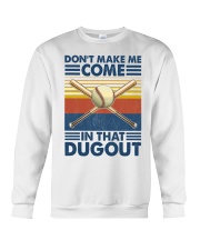 Baseball Don't Make Me Come Crewneck Sweatshirt tile