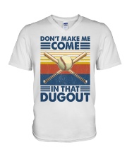 Baseball Don't Make Me Come V-Neck T-Shirt tile