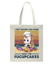 Baking I Just Baked You Some Tote Bag tile