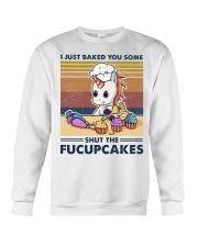Baking I Just Baked You Some Crewneck Sweatshirt tile