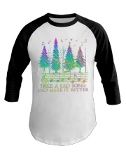 Hippie Take A Sad Song Baseball Tee tile