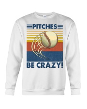 Baseball Pitches be Crazy Crewneck Sweatshirt tile