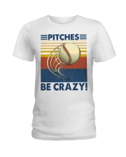 Baseball Pitches be Crazy Ladies T-Shirt tile
