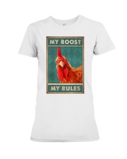 Farm My Roost My Rules Premium Fit Ladies Tee tile