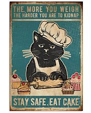 Cat Stay Safe Eat Cake Vertical Poster tile