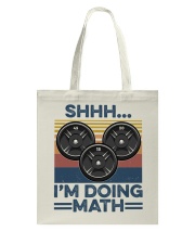 Gym I'm Doing Math Tote Bag tile