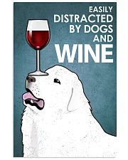 Dog Great Pyrenees And Wine 16x24 Poster front