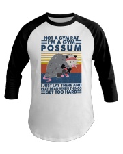 Fitness I'm A Gym Possum Baseball Tee tile