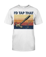 I'd Tap That Classic T-Shirt tile