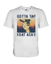 Gotta tap dat ash V-Neck T-Shirt tile