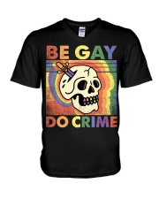 LGBTQ Pride Be Gay Do Crime V-Neck T-Shirt tile