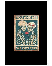 You and me we got this 11x17 Poster front
