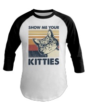 Retro show me your kitties Baseball Tee tile