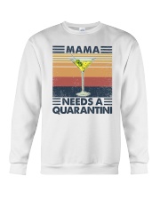 Mama needs a quarantini Crewneck Sweatshirt tile