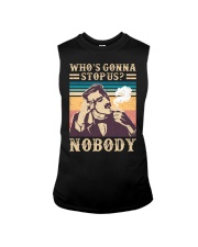 Who's gonna stop us Nobody Sleeveless Tee tile