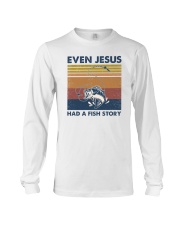 Summer Vintage Even Jesus Had A Fish Story Long Sleeve Tee tile