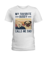 My Favorite Buddy Calls Me Dad Ladies T-Shirt tile